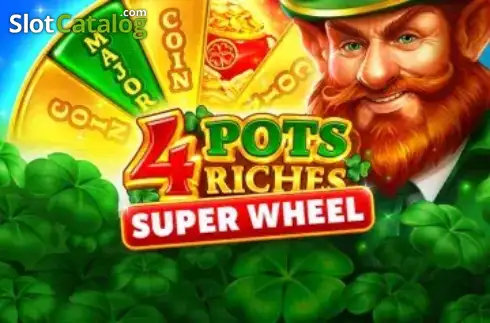 4 Pots Riches: SuperWheel -